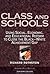 Class And Schools: Using Social, Economic, And Educational Reform To Close The Black-White Achievement Gap