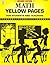 Math Yellow Pages, Revised Edition: For Students and Teachers