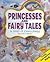 Princesses and Fairy Tales: A Spot-It Challenge (A+ Books)