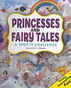 Princesses and Fairy Tales: A Spot-It Challenge (A+ Books)