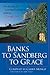 Banks to Sandberg to Grace by MUSKAT