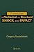 Formulas for Mechanical and Structural Shock and Impact