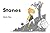 Stones