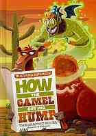 How the Camel Got His Hump: The Graphic Novel (Graphic Spin)