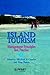 Island Tourism: Management Principles and Practice