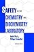 Safety in the Chemistry and...