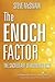 The Enoch Factor: The Sacre...