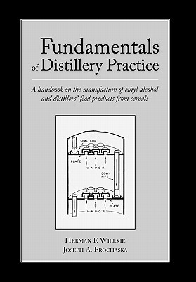 Fundamentals of Distillery Practice (Hardcover)