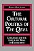 The Cultural Politics of Tel Quel: Literature and the Left in the Wake of Engagement (Studies in Romance Literatures)