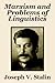 Marxism and Problems of Lin...