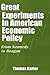 Great Experiments in American Economic Policy