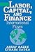Labor, Capital, and Finance: International Flows