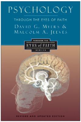 Psychology Through the Eyes of Faith (Paperback)