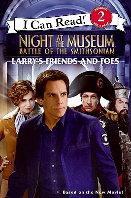 Larry's Friends and Foes (Night at the Museum: Battle of the Smithsonian)