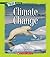 Climate Change (A True Book)