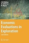 Economic Evaluations in Exploration Economic Evaluations in Exploration