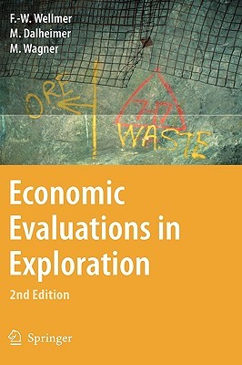 Economic Evaluations in Exploration (Hardcover)