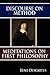 Discourse on Method and Meditations on First Philosophy