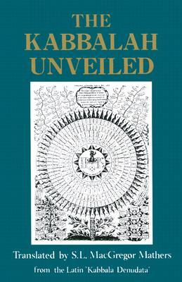 The Kabbalah Unveiled (Paperback)