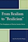 From Realism to 'Realicism': The Metaphysics of Charles Sanders Peirce