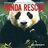 Panda Rescue: Changing the Future for Endangered Wildlife (Firefly Animal Rescue)