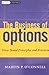 The Business of Options by Martin P. O'Connell