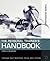 The Personal Trainer's Handbook: Manage Your Business, Know Your Clients (Fitness Professionals)