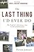 The Last Thing I'd Ever Do by Peter Jordan