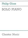 Philip Glass - Solo Piano | Intermediate and Advanced Piano Sheet Music Collection | Includes Metamorphosis 1-5, Mad Rush, and Wichita Vortex Sutra | Contemporary Classical Piano Music Book Philip Glass - Solo Piano | Intermediate and Advanced Piano Sheet Music Collection | Includes Metamorphosis 1-5, Mad Rush, and Wichita Vortex Sutra | Contemporary Classical Piano Music Book