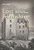 Lost Perthshire: Perthshire's Lost Architectural Heritage