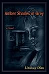 Amber Shades of Grey