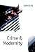 Crime and Modernity: Contin...