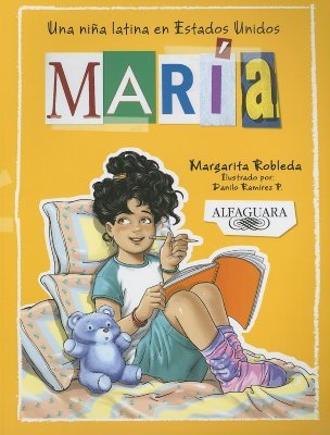 Maria: Una Nina Latina en Estados Unidos/A Latino Girl in the United States (Spanish Edition)