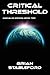 Critical Threshold (Daedalus Mission, #2)