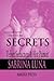 Secrets: Velvet Seduction & Hot Pursuit