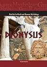 Dionysus (Profiles in Greek & Roman Mythology)