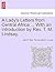 A Lady's Letters from Central Africa ... with an Introduction by REV. T. M. Lindsay.