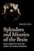Splendors and Miseries of t...