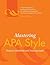 Mastering APA Style by American Psychological Asso...