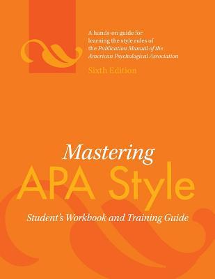 Mastering APA Style: Student's Workbook and Training Guide (Spiral-bound)