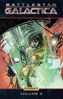New Battlestar Galactica Volume 3 (BATTLESTAR GALACTICA TP (DF))