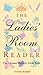 The Ladies' Room Reader: Th...