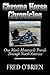Chrome Horse Chronicles: On...