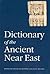 Dictionary of the Ancient Near East