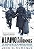 Alamo in the Ardennes: The Untold Story of the American Soldiers Who Made the Defense of Bastogne Possible