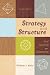 Strategy and Structure (4th...