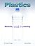 Plastics: Materials and Processing
