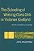 The Schooling of Working-Class Girls in Victorian Scotland (Woburn Education Series)