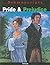 Pride & Prejudice
