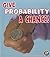 Give Probability a Chance! (Fun with Numbers)